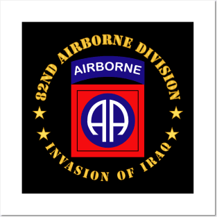 82nd Airborne Division - Invasion of Iraq Posters and Art